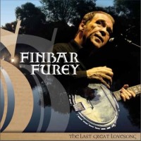 Finbar Furey – The Last Great Love Song