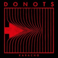 Donots – Karacho