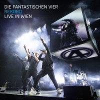 Die Fantastischen Vier – Rekord - Live in Wien