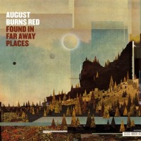 August Burns Red – Found In Far Away Places