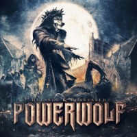 Powerwolf – Blessed And Possessed