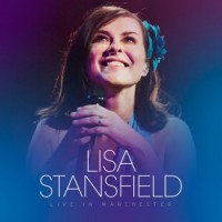 Lisa Stansfield – Live In Manchester