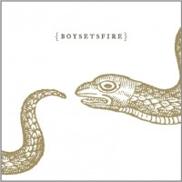 Boysetsfire – Boysetsfire