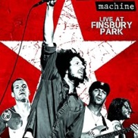 Rage Against The Machine – Live At Finsbury Park