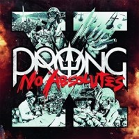 Prong – No Absolutes