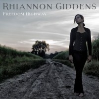 Rhiannon Giddens – Freedom Highway