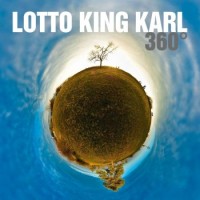 Lotto King Karl – 360 Grad