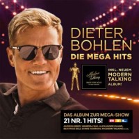 Dieter Bohlen – Die Megahits