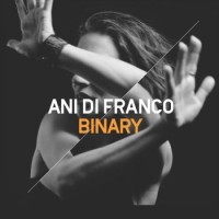Ani DiFranco – Binary
