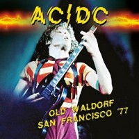 AC/DC – Old Waldorf San Francisco '77