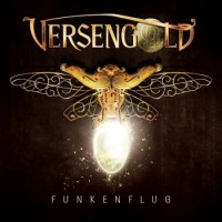 Versengold – Funkenflug