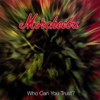 Morcheeba – Who Can You Trust?