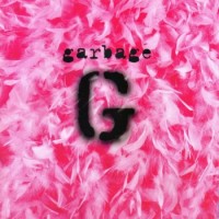 Garbage – Garbage