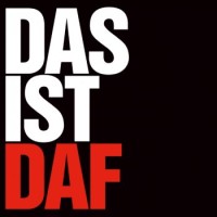 DAF – Das Ist DAF