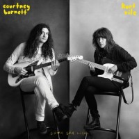 Courtney Barnett & Kurt Vile – Lotta Sea Lice