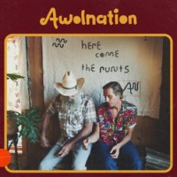 Awolnation – Here Come The Runts