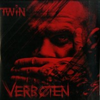 Twin – Verboten