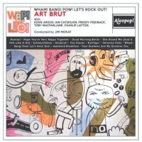 Art Brut – Wham! Bang! Pow! Let's Rock Out!