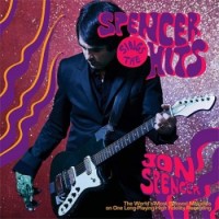 Jon Spencer – Spencer Sings The Hits!