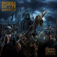 Legion Of The Damned – Slaves Of The Shadow Realm