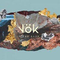 Vök – In The Dark