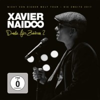 Xavier Naidoo – Danke Fürs Zuhören 2