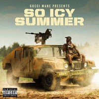 Gucci Mane – So Icy Summer