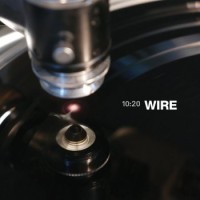 Wire – 10:20