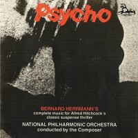 Bernard Herrmann – Psycho