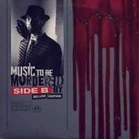 Eminem – Music To Be Murdered By: Side B