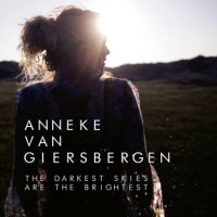 Anneke Van Giersbergen – The Darkest Skies Are The Brightest