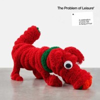 Various Artists – The Problem Of Leisure