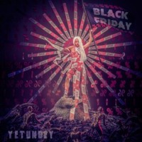 Yetundey – Black Friday