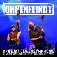 Ohrenfeindt – Krawallgeigensymphonie