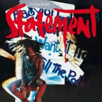 Ini Kamoze – Statement