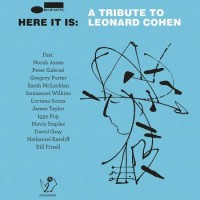 Various Artists – Here It Is: A Tribute To Leonard Cohen
