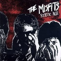 The Misfits – Static Age