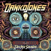Danko Jones – Electric Sounds