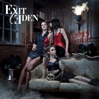 Exit Eden – Femme Fatales