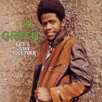 Al Green – Let's Stay Together