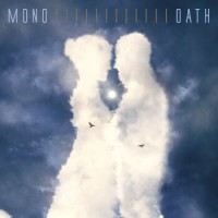 Mono – Oath