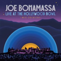 Joe Bonamassa – Live At The Hollywood Bowl