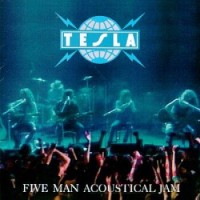 Tesla – Five Man Acoustical Jam