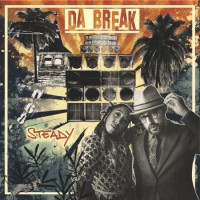 Da Break – Steady