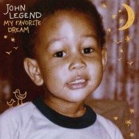 John Legend – My Favorite Dream