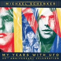 Michael Schenker – My Years With UFO