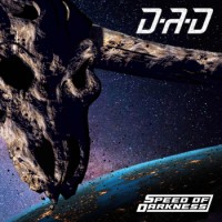 D-A-D – Speed Of Darkness