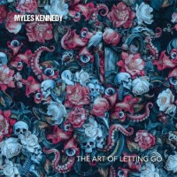 Myles Kennedy – The Art Of Letting Go