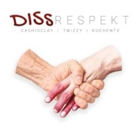 KuchenTV, Twizzy & Cashisclay – Dissrespekt