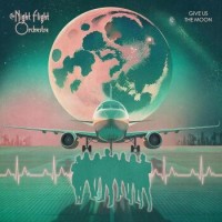 The Night Flight Orchestra – Give Us The Moon